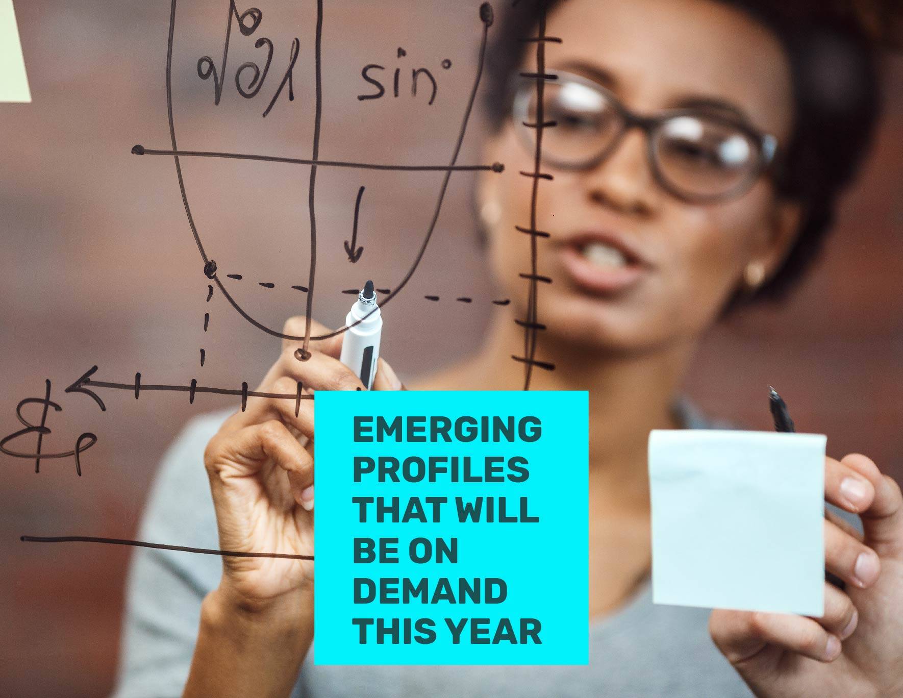 EMERGING PROFILES THAT WILL BE IN DEMAND THIS YEAR